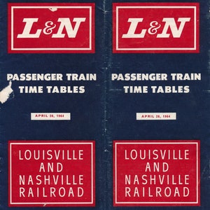 May include: A blue and red passenger train timetable for the Louisville and Nashville Railroad, dated April 26, 1964. The timetable features the L&N logo.