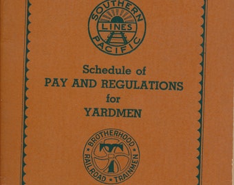 サザン パシフィック カンパニー パシフィック ラインズ ヤードマンの給与表と規則 1937 年 10 月 1 日