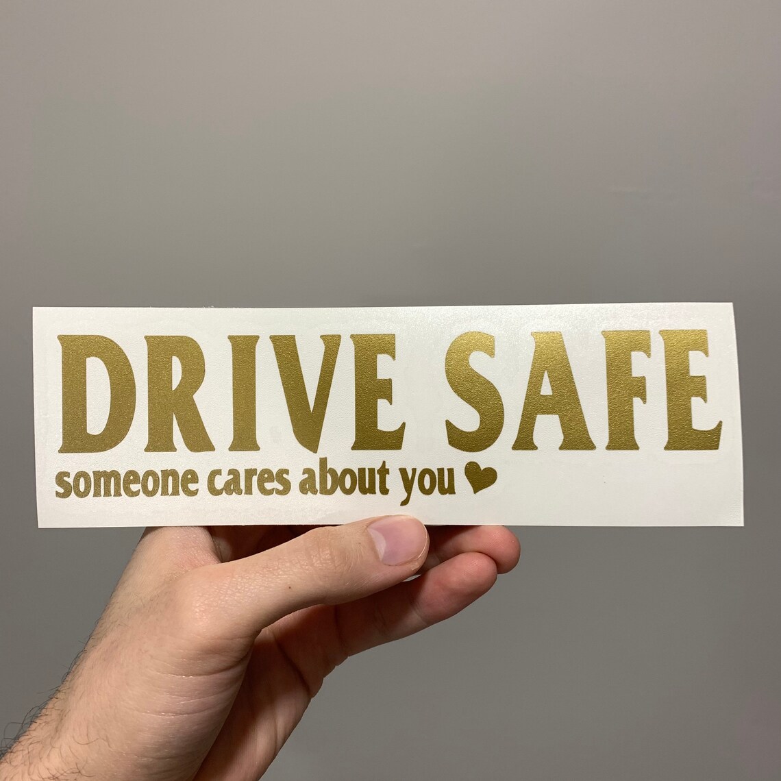DRIVE SAFE Someone Cares About YOU Vinyl Window Decal Car Etsy