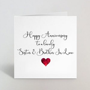 Happy Anniversary Sister & Brother In Law - Tarjeta de aniversario de boda de hermana y esposo - Tarjeta de aniversario para Sis y Bro In Law - UK Made