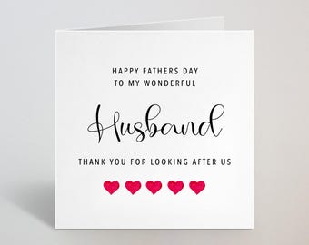 Choose Recipient - Husband/Fiancé/Boyfriend Fathers Day Card Greeting Card - Appreciation Thank You For Looking After Us Card - UK Made
