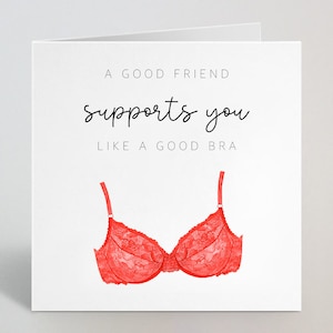 Een goede vriend ondersteunt je als een goede bh wenskaart - Beste vriend Bestie Card Dank u aanmoediging Ondersteuningskaart voor haar - UK Made