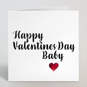 Happy Valentines Baby / Gorgeous / Beautiful - Leuke Cursive Valentines Day Love Card - Voor vrouw Man Vriend Verloofde Verloofde - UK Made