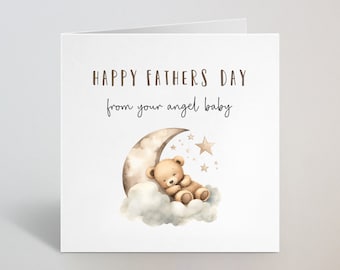 Happy Fathers Day From Your Angel Baby - Fathers Day Card For Dad, Daddy, Father, Him From Child, Daughter, Son - UK Made