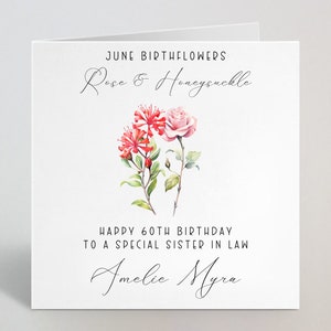 PERSONALIZED Juni Birthflower Kalligraphie kundenspezifische Geburtstagskarte - Geburtsblume Juni Rose & Geißblatt Blumen Schwester, Freundin, Mutter - hergestellt in Großbritannien