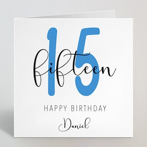 Fünfzehn Jahre 15. Geburtstag Kalligraphie Schreibschrift Blau Karte Liebe Gruß Bruder Onkel Sohn Neffe Stiefbruder Ihn 15 Jahre UK Made