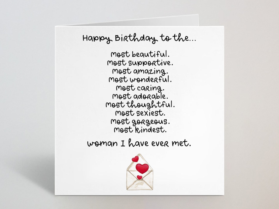 Happy Birthday to the Most Beautiful, Supportive, Amazing Woman Card ...