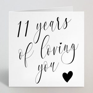 11 años de amarte Aniversario de boda Caligrafía Cursiva Tarjeta de felicitación Marido Esposa Pareja Novio - Tarjeta del 11º aniversario- Reino Unido Hecho
