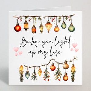 Carte de voeux de Noël Bébé, tu illumines ma vie - carte de lumières de Noël drôle et mignonne pour petite amie, mari, fiancé, elle, lui - Fabriqué au Royaume-Uni