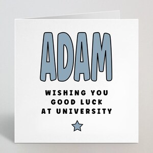Nome personalizzato Good Luck At University Card - Good Luck At Uni, Off To University, You've Got This Encouragement Son Daughter - UK Made