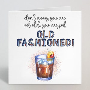 Old Fashioned Birthday Card - Tarjeta de cóctel de whisky de acuarela - 30th 40th 50th Old Age Birthday Card For Dad Brother Grandad Him - UK Made