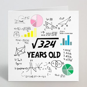Może przedstawiać: Biała kartka z pozdrowieniami o tematyce matematycznej. Karta zawiera r&oacute;wnania, diagramy i tekst "&radic;324 YEARS OLD" pogrubioną czcionką. R&oacute;żne kształty i wykresy są narysowane w kolorze czarnym, r&oacute;żowym, ż&oacute;łtym i niebieskim.