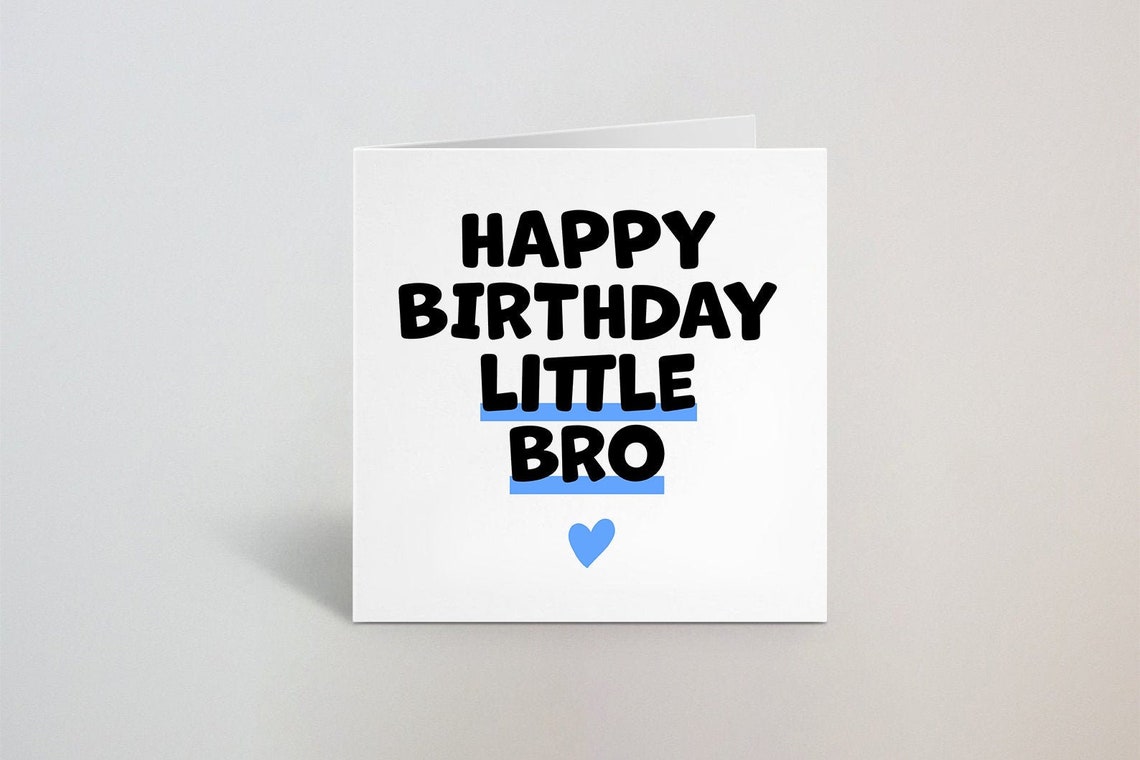 Happy Birthday Little Bro Birthday Card for Younger Brother - Etsy