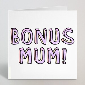 Bonus Mama Bunte Muttertag Grußkarte - Just Because Geburtstag Muttertag Grußkarte für Tante Freund Nan Step Mum - UK Made