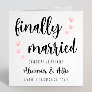 Cartão personalizado de finalmente casado, parabéns pelo dia do seu casamento - cartão de felicitações de casamento - para casal, filho, filha, irmã, feito no Reino Unido