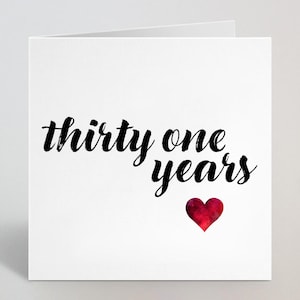 Tarjeta de felicitación con caligrafía cursiva para aniversario de bodas de treinta y un años, saludo de amor para esposo, esposa, pareja, esposo o novio, hecha en el Reino Unido.