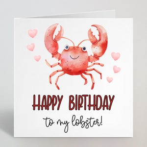 Joyeux anniversaire à mon homard - Jolie carte d'anniversaire humoristique drôle de coeurs de homard pour petit ami, mari, petite amie, femme, partenaire - Fabriqué au Royaume-Uni
