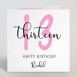 Dreizehn Jahre 13. Geburtstag Kalligraphie Cursive Sketch Pink Karte Liebe Gruß Schwester Nichte Freundin Tante Freund 13 Jahre UK Made