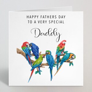 Kies ontvanger - Kleurrijke Parrot Macaw Happy Fathers Day To A Special Daddy Pops - Aquarel Parrot Macaw Illustratiekaart - UK Made