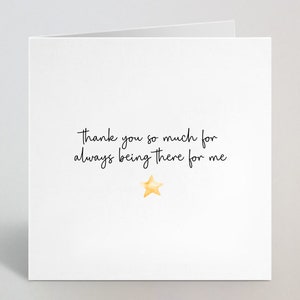 Grazie mille per essere sempre lì per me biglietto di auguri – Grazie biglietto di ringraziamento amico, bestie, migliore amico, papà, sorella – realizzato nel Regno Unito