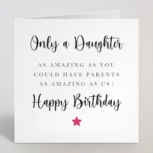 Carte Only A Daughter As Amazing As You - Funny Birthday Daughter - Carte d'anniversaire humoristique humoristique pour enfant des parents pour enfant - Fabriquée au Royaume-Uni