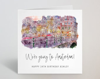 Personalised We're Going To Amsterdam Card - Amsterdam Holiday Vacation Trip Surprise Gift Birthday Anniversary Card Husband Wife - UK Made