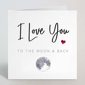 I Love You To The Moon And Back - Cursive Illustratie Cute Valentines Day Greeting Card - Voor Vriendin Vriend verloofde - UK Made