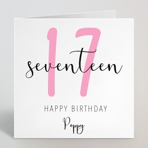 17 ans, 17e anniversaire, calligraphie, esquisse cursive, carte rose, voeux d'amour, soeur nièce, petite amie, tante, ami, 17 ans, fabrication britannique