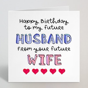 Cartão de felicitações de feliz aniversário, futuro marido - de sua futura esposa, bonito, ousado, colorido, para noivo, marido, marido - feito no Reino Unido