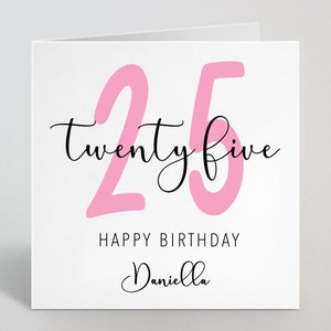 Personnalisé vingt-cinq ans 25e anniversaire Calligraphie Cursive Croquis Carte rose Salutation Soeur Nièce Épouse Tante Ami 25 ans Royaume-Uni Fait
