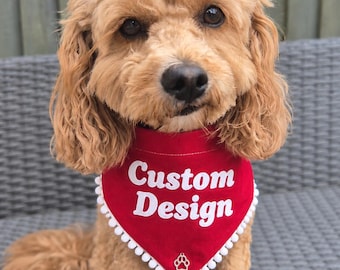 Your custom text/design dog bandana