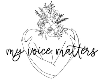 My Voice Matters Coloring Page Instant and Printable Download I Adult Coloring