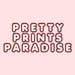 Pretty Prints Paradise