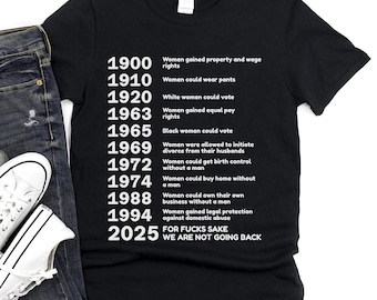 Feminist History Timeline T-Shirt, Women's Rights, Gender Equality
