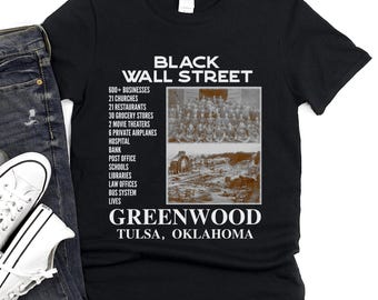 Black Wall Street T-Shirt, Greenwood Tulsa 1921, Black Pride Tee