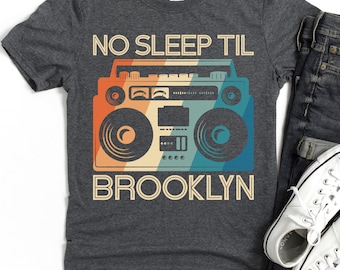 No Sleep Til Brooklyn T-Shirt, Retro Boombox Graphic Tee