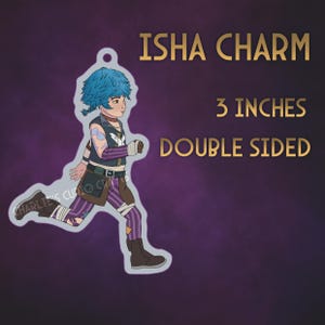 May include: A 3-inch double-sided charm featuring a cartoon character with blue hair, purple and white clothing, and a white bird on her shoulder. The charm is labeled "Isha Charm".