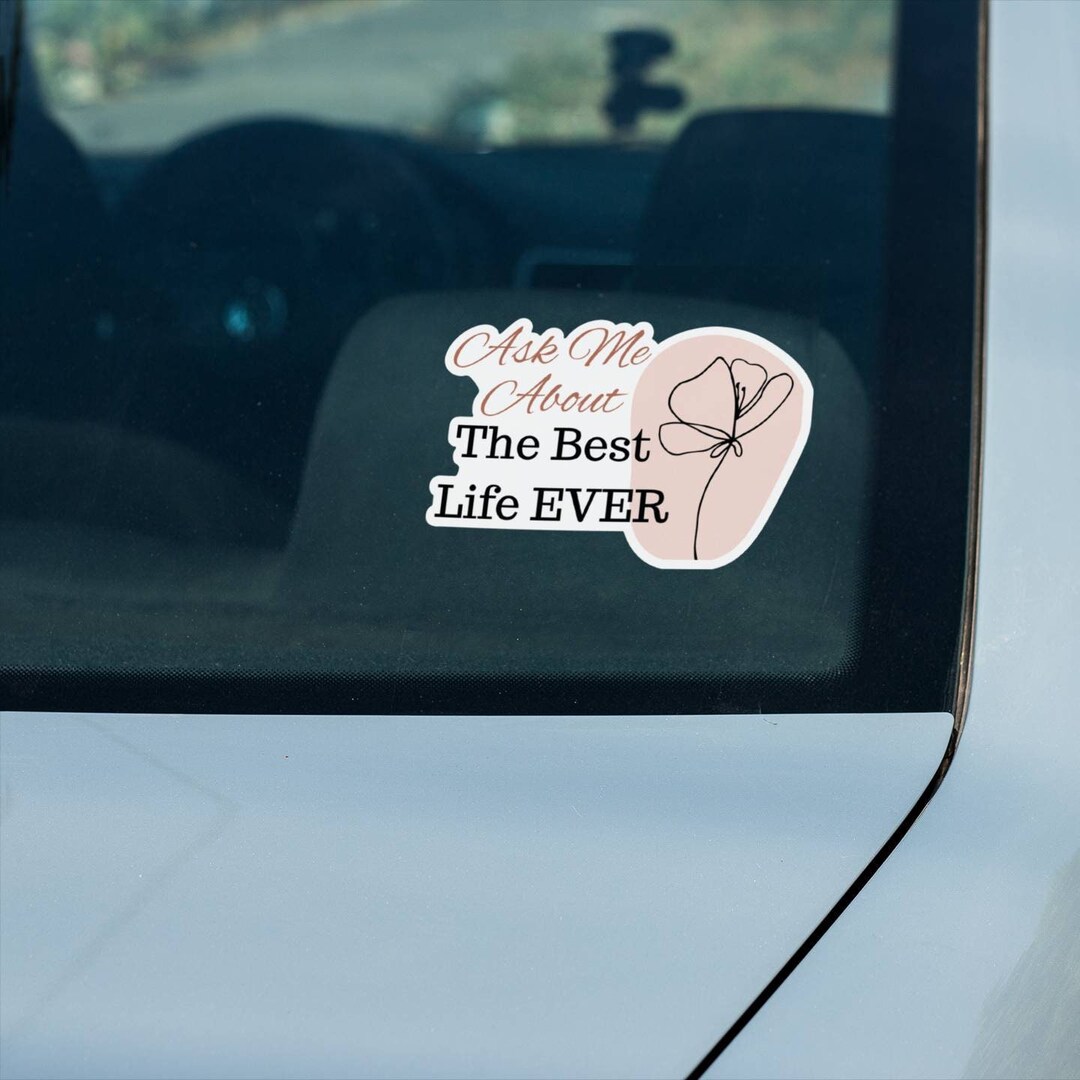 Weatherproof Window Clings, JW, Best Life Ever, JW Window Clings, JW