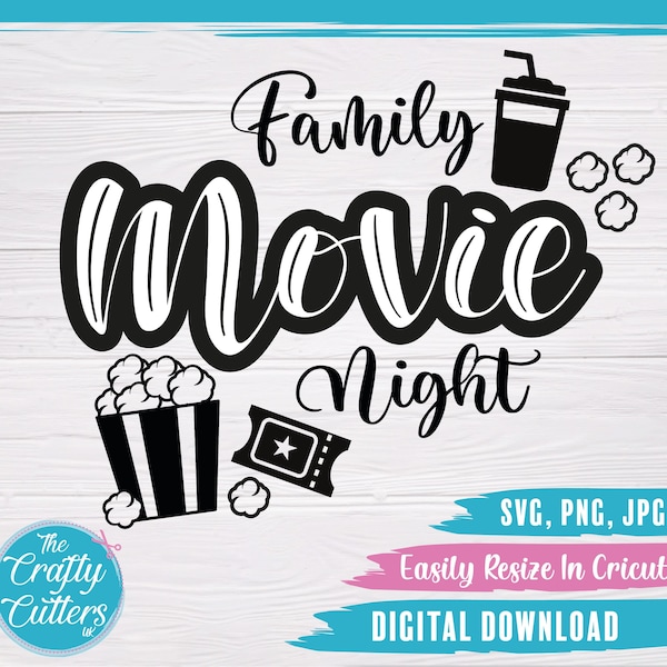 Family Movie Night SVG, SVG Cutting File, Movie Night, Digital Download, PNG, Circut, Silhouette, Vinyl, vinyl decal, Jpg, Gifts