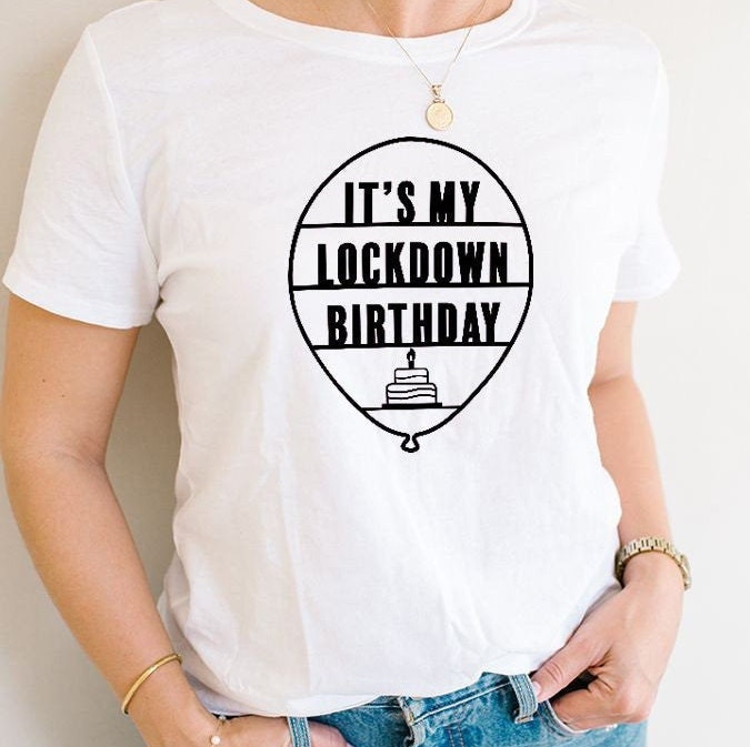 Free Free Lockdown Birthday Svg Free 328 SVG PNG EPS DXF File