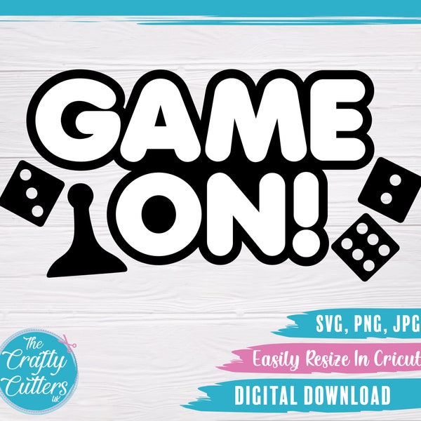 Game On! SVG, SVG Cutting File, Game Night, Digital Download, Scrapbooking, Circut, Silhouette, Vinyl, vinyl decal, gift idea, Game, PNG