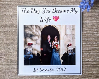 The Day You Became My Wife, My Husband Gift, Personalised Photo Magnet, Wedding Keepsake, New Wife Gift from him, Wedding Memory, Small Gift