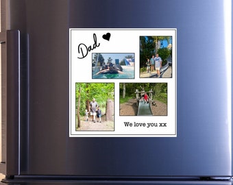 May include: A white square magnet with four family photos. The word "Dad" is written in cursive with a black heart. The phrase "We love you xx" is at the bottom. The magnet is displayed on a black refrigerator.
