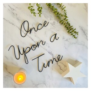 Once Upon a Time wire sign - handmade, wire art, wall decor, fairytale, nursery