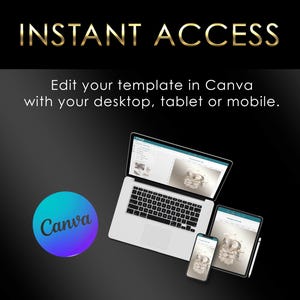 Puede incluir: Un dise&ntilde;o digital con un port&aacute;til, una tableta y un smartphone que muestran una plantilla. La imagen incluye el texto "INSTANT ACCESS" y "Edit your template in Canva with your desktop, tablet or mobile." Tambi&eacute;n hay un logotipo de Canva.
