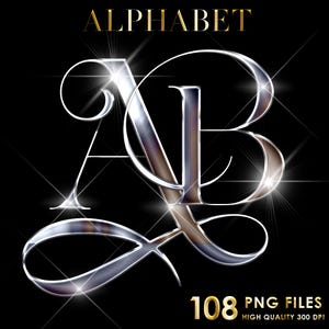 May include: Stylish silver letters 'AB' with a metallic finish, on a black backdrop. The word 'ALPHABET' is in gold at the top. The image includes the text '108 PNG FILES HIGH QUALITY 300 DPI!'