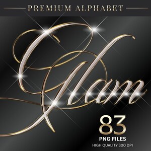 May include: A digital design with the word "Glam" in a cursive font, with a gold outline and a white fill. The text is set against a black background with sparkling highlights. The image also includes the number "83" and the text "PNG FILES HIGH QUALITY 300 DPI".