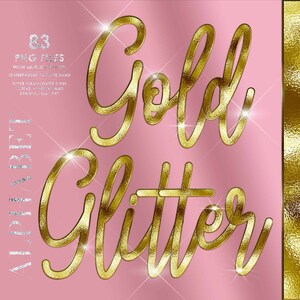 Può includere: 83 file PNG di testo dorato glitterato che dice "Gold Glitter" in un font corsivo. Il testo è su uno sfondo rosa.