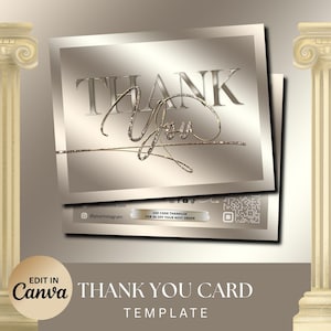 May include: A silver-toned thank you card template with the words "THANK YOU" in elegant script. The card includes a Canva edit prompt and a promotional offer for the next order.