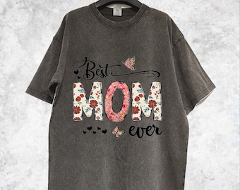 Custom Mom Shirt, Best MOM Ever Tshirt, Personalized Mama Shirt, Mother's Day Shirt, Gift for Mom, Gift For Wife, Anniversary Gifts